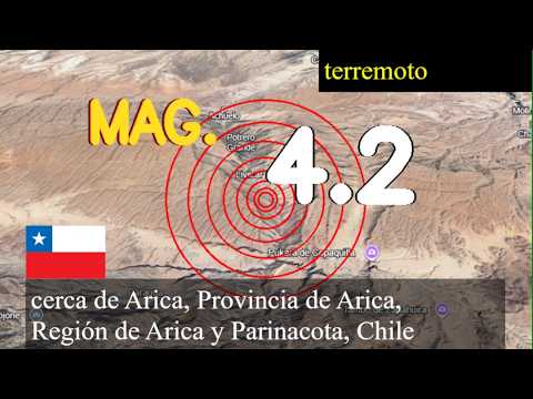 😱🚨  Terremoto cerca de Arica, Provincia de Arica, Región de Arica y Parinacota, Chile actualizacione