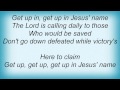 Lee Ann Womack - Get Up In Jesus' Name Lyrics