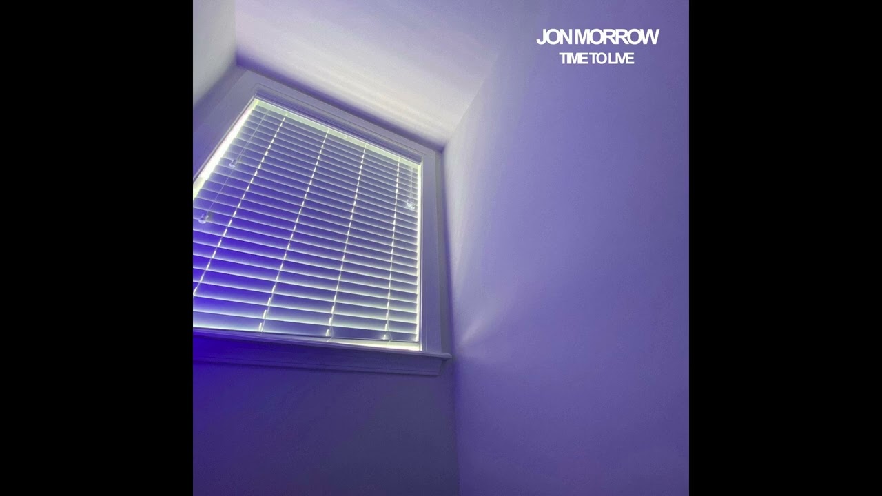 Jon Morrow - Time to Live