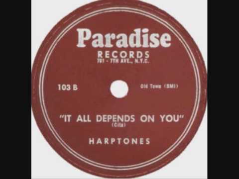 HARPTONES  It All Depends On You   78  1955