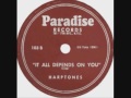 HARPTONES  It All Depends On You   78  1955