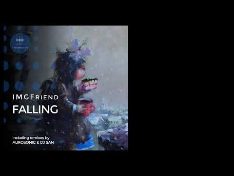 IMGFriend - Falling (Original Vocal Mix)