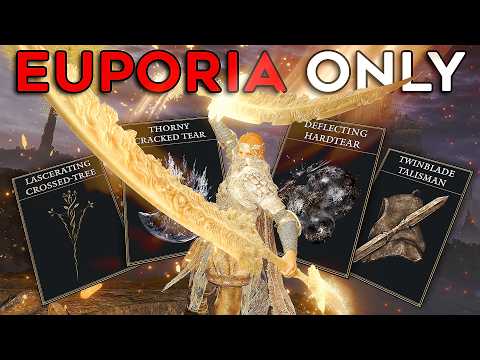 Beating Elden Ring (+DLC) But I'm ONLY USING EUPORIA
