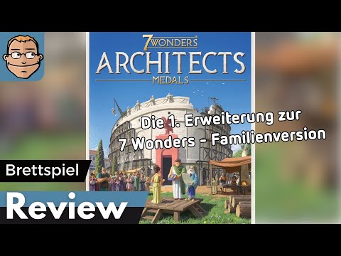 7 Wonders Architects Medals – die 1. Erweiterung - Brettspiel – Review und Regelerklärung