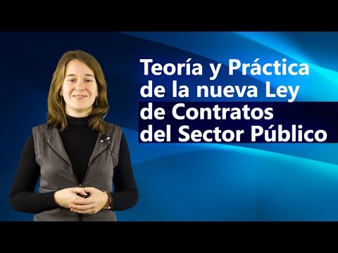 Curso de Teoría y Práctica de la nueva Ley de Contratos del Sector Público