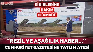 "Rezil ve Aşağılık Haber!" Cumhuriyet Gazetesi'nin O Haberine Canlı Ya