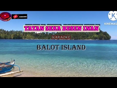 Tayan seka besen inan karaoke moro song