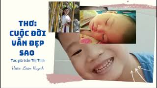tho cuoc doi van dep sao