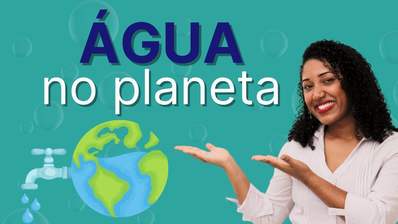 Tudo Sobre Água no Planeta Terra