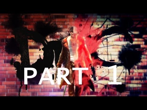 DMC Devil May Cry Walkthrough - Part 1  Let's Play 2013 PS3 XBOX 360 PC Gameplay