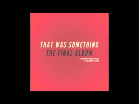 That Was Something - Get Up, Get Up (feat. AJ Perdomo) [OFFICIAL AUDIO]