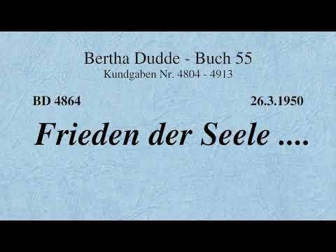 BD 4864 - FRIEDEN DER SEELE ....
