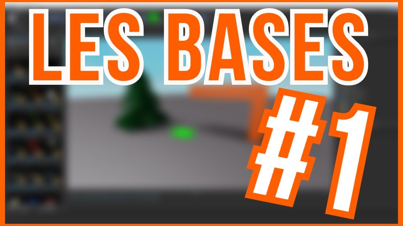 [TUTO FR] Les bases de ROBLOX Studio | Episode 1
