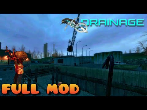 HALF LIFE 2 DRAINAGE | Full Mod Walkthrough | No Commentary