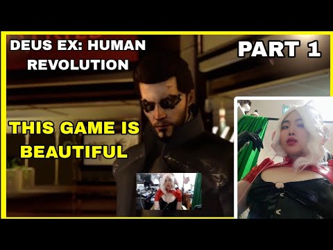PLAYING DEUS EX HUMAN REVOLUTION FOR THE FIRST TIME PART 1