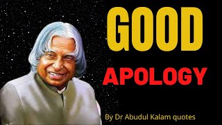 Good Apology By APJ Abdul Kalam  Motivational Quotes New whatsapp status