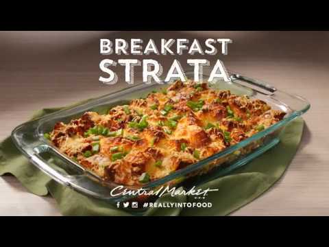 Breakfast Strata | Recipes | Central Market