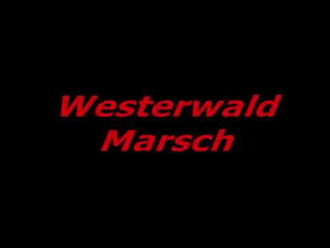 Westerwald Marsch [Reupload]