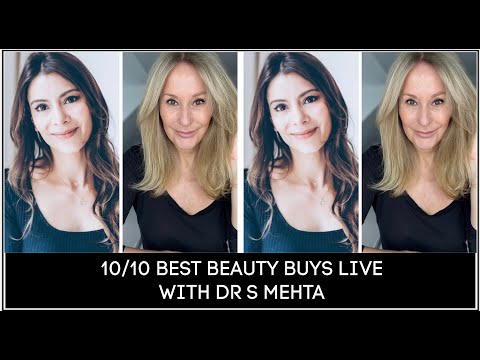 10/10 BEST BEAUTY BUYS LIVE WITH DR MEHTA