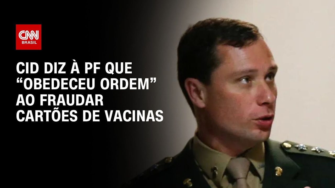 Cid diz à PF que “obedeceu ordem” ao fraudar cartões de vacinas | LIVE CNN