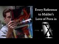 The X Files Every Reference To Mulder S Love Of Porn