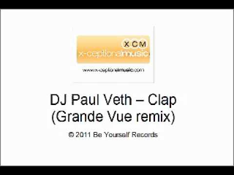 DJ Paul Veth - Clap (Grande Vue remix)