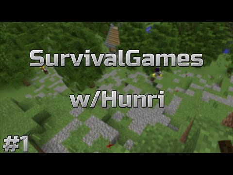 Survival Games w/Hunri #1 - Oho