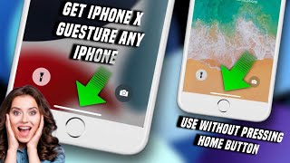 Get iPhone X features on iPhone 6/6+/5s/6splus/7/8 Any iPhone|| how to fix broken iphone home button