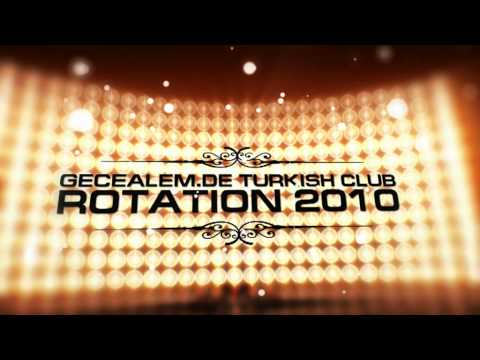 Gecealem Turkish Club Rotation 2010