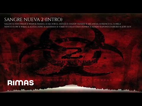 Naldo feat. Various Artists - Sangre Nueva 2 (Intro) (Visualizer) | Sangre Nueva 2 CD 2