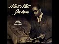 Milt Jackson -  Meet Milt Jackson ( Full Album )