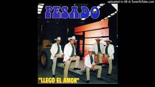 Pesado - Eres tu