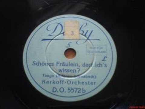 Paul Godwin: Schönes Fräulein darf ich´s wissen?