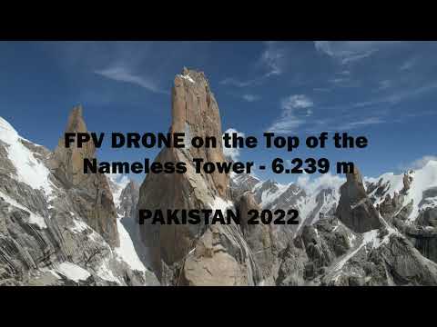 FPV TRANGO TOWER - TOP of NAMELESS TOWER at 6.239mt - PAKISTAN 2022 - SONG: Hans Zimmer - Time