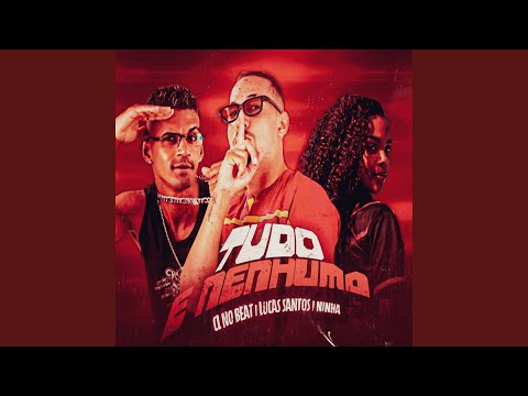 Tudo e Nenhuma (Remix)