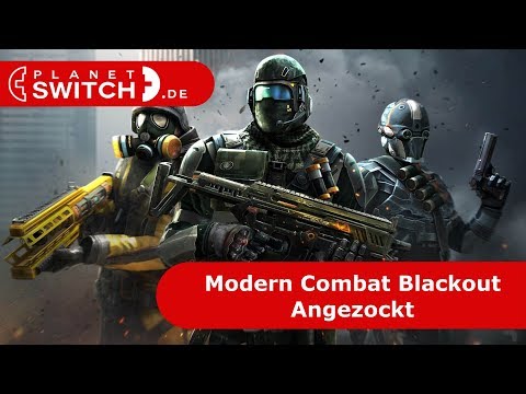 Modern Combat Blackout (Switch) - Angezockt