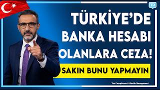 Gurbetçiler Dikkat! Otomatik Bilgi Paylaşımı! Banka Hesapları ve Vergi Rehberi 2
