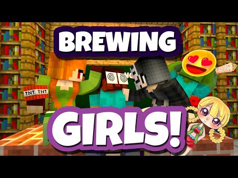 BREWING CUTE GIRL - MONSTER SCHOOL - MINECRAFT ANIMATION