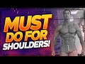 Must do for shoulders!