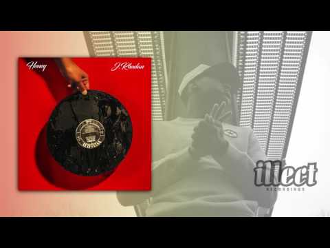 J. Rhodan "Honey (ft. Taelor Gray & Sean C. Johnson)" @jrhodan @illect