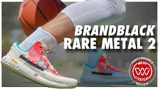 Brandblack Rare Metal 2 Performance Review