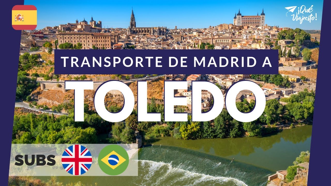 TOLEDO: Cómo llegar desde MADRID | España
