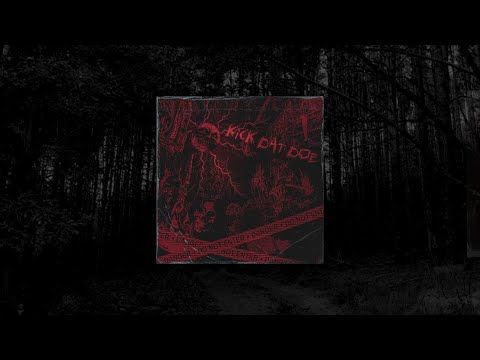 SATCHEL VI X YUNG HEAR$E - KICK DAT DOE (PROD BY HPSHAWTY)