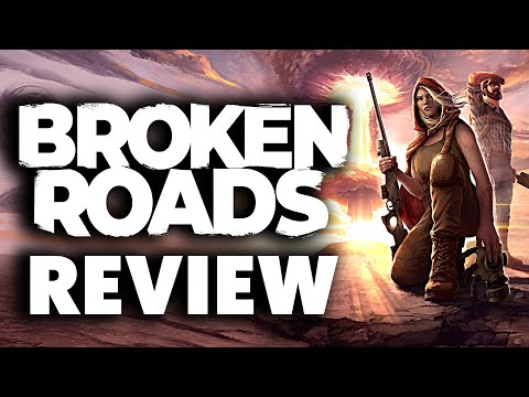 Broken Roads Review - The Final Verdict