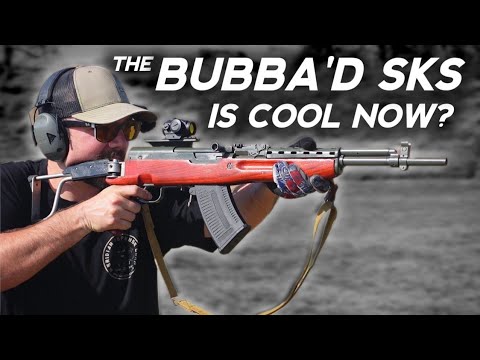 The Bubba'd SKS That Doesn't Suck!