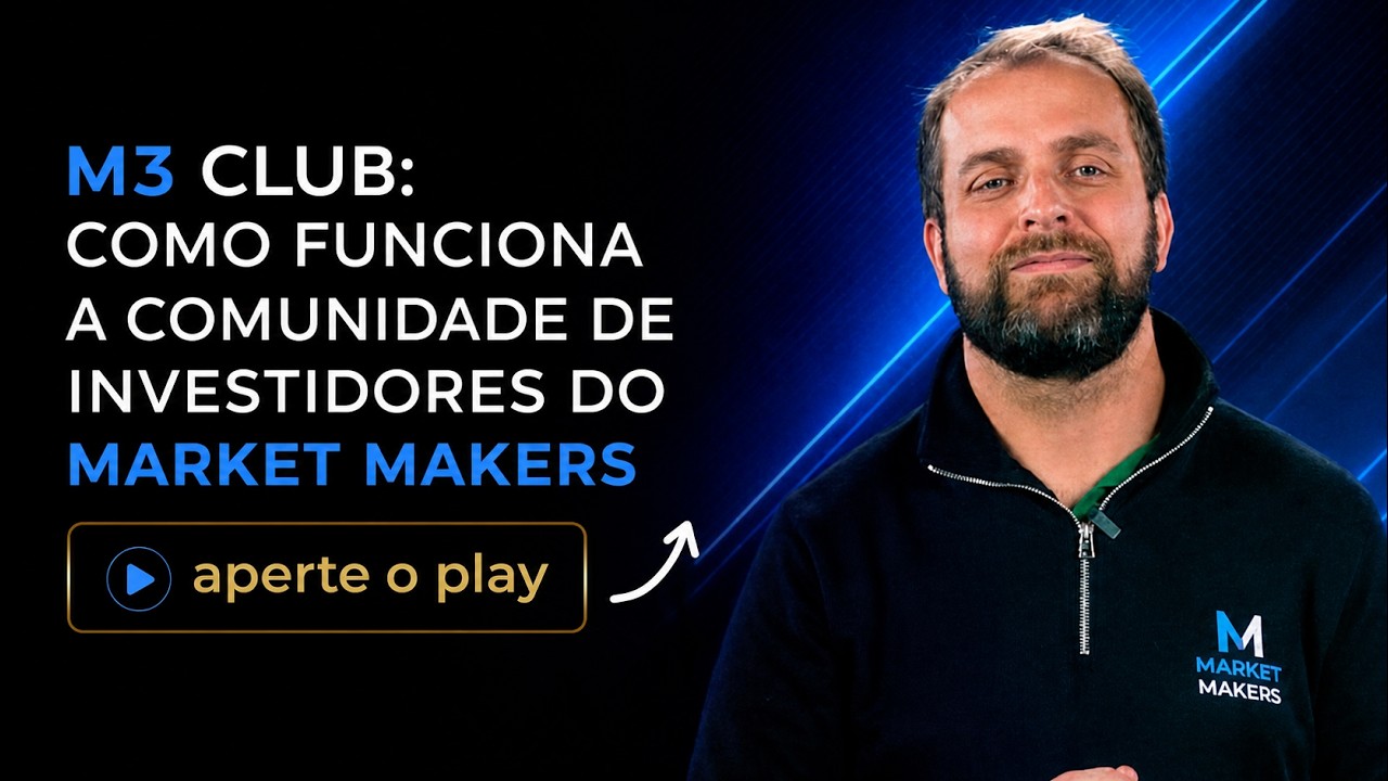 M3 CLUB: COMO FUNCIONA A COMUNIDADE DE INVESTIDORES DO MARKET MAKERS