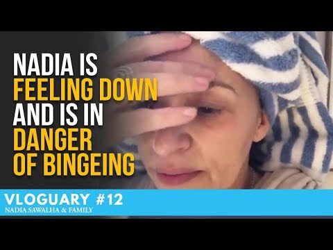 VLOGUARY 12 - Nadia Is FEELING DOWN & Is In DANGER of BINGEING