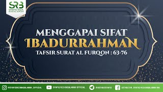 Download lagu Menggapai Sifat Ibadurrahman - Ustadz Dr Syafiq Riza Basalamah, M.A mp3 Download lagu Menggapai Sifat Ibadurrahman - Ustadz Dr Syafiq Riza Basalamah, M.A mp3