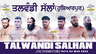 Talwandi Salhan (Hoshiarpur) Kabaddi Tournament 03 Mar 2023