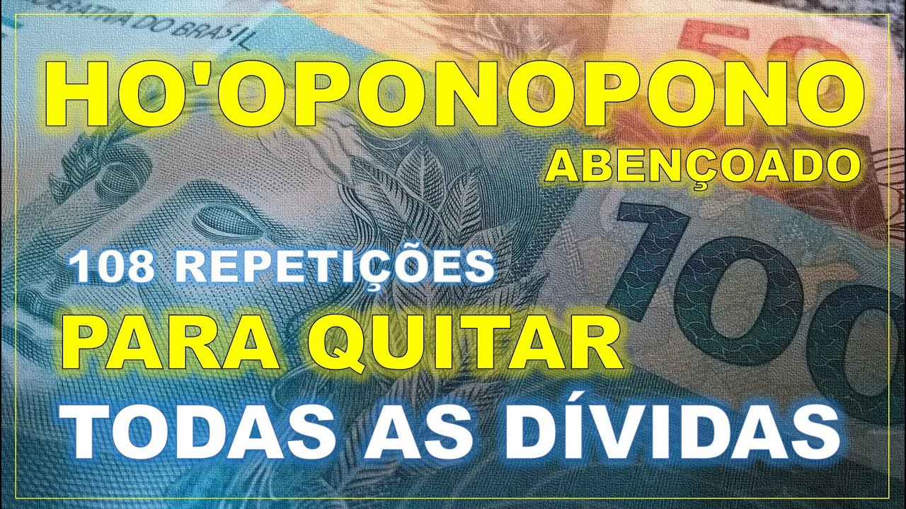 TO PAY OFF ALL DEBT - HO'OPONOPONO Mantra 108 repetitions